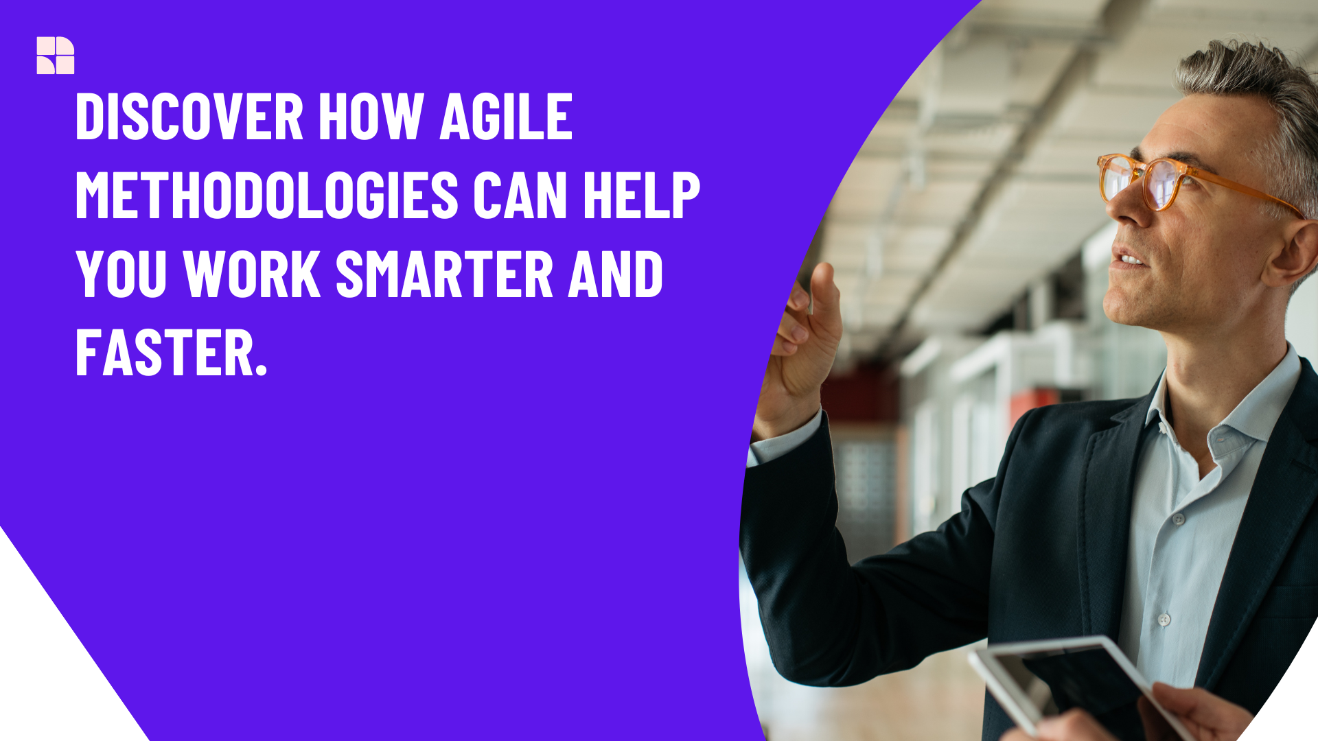 Bost your productivity with Agile methodologies