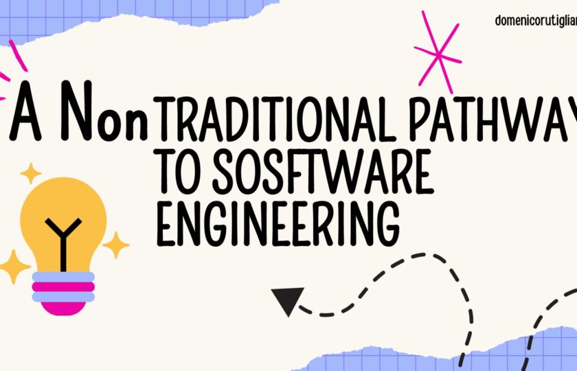 A non traditional path to software engineering